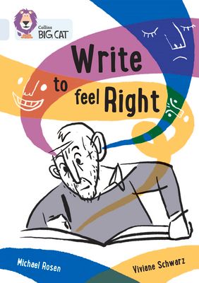 Write to Feel Right : Band 17/Diamond