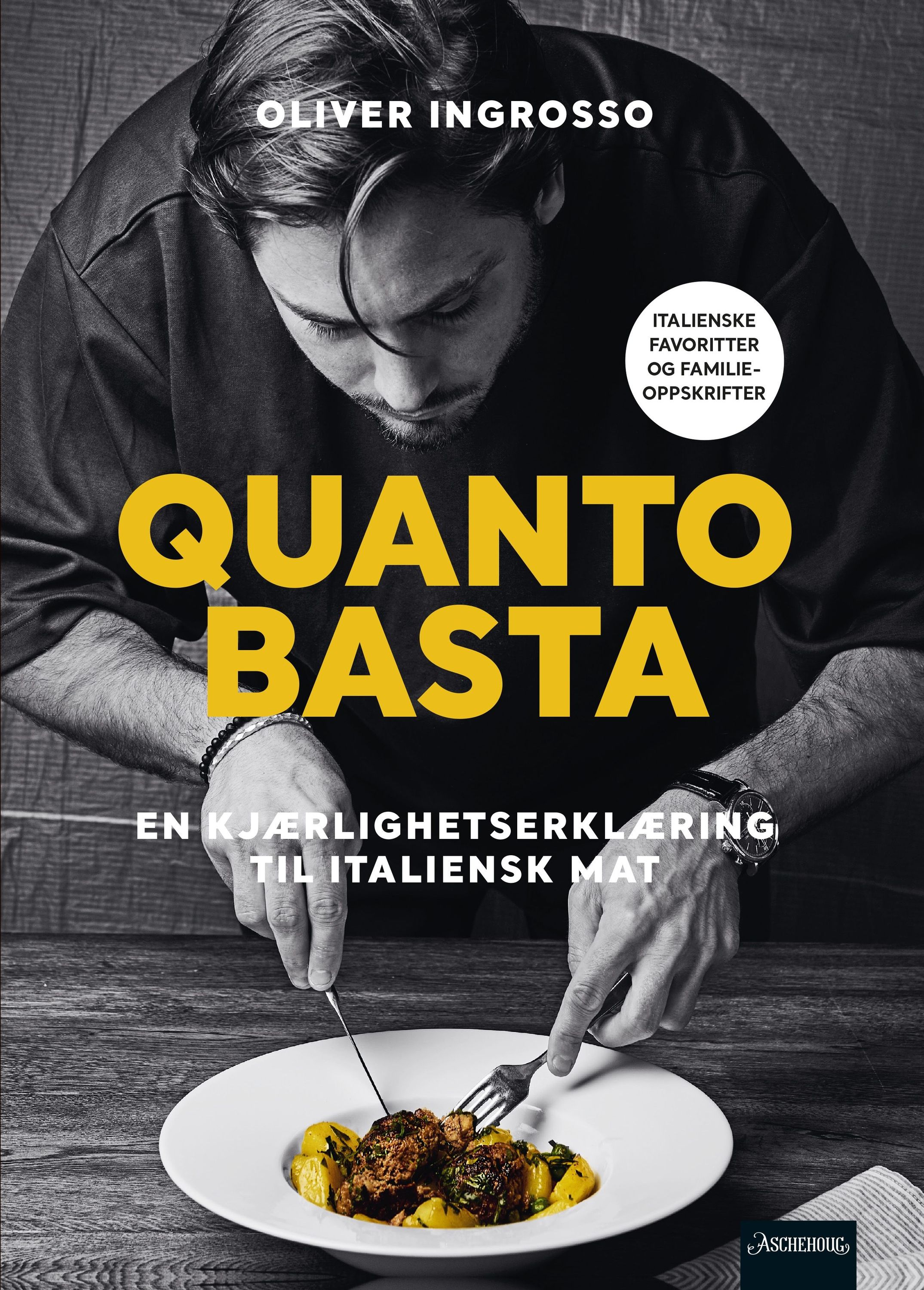 Quanto basta : en kjærlighetserklæring til italiensk mat