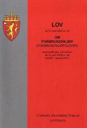 Lov om forbrukerkjøp (forbrukerkjøpsloven) av 21. juni 2002 nr. 34 : med endringer, sist ved lov av 30. juni 2006 nr. 46 (i kraft 1. januar 2007)