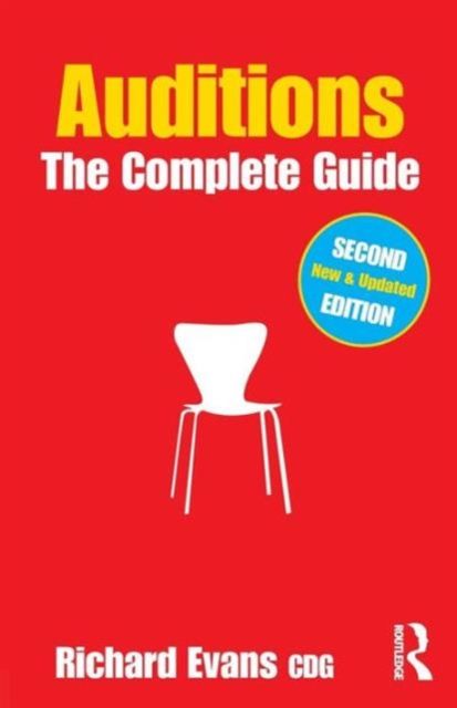 Auditions : The Complete Guide