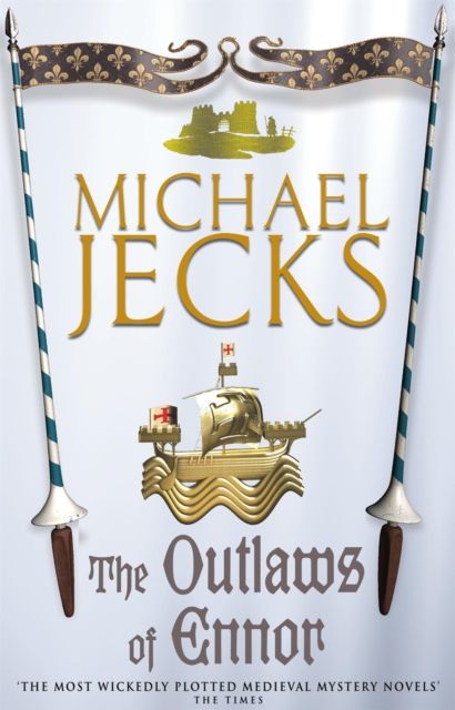 Forsidebilde av The Outlaws of Ennor (Last Templar Mysteries 16) : A devishly plotted medieval mystery