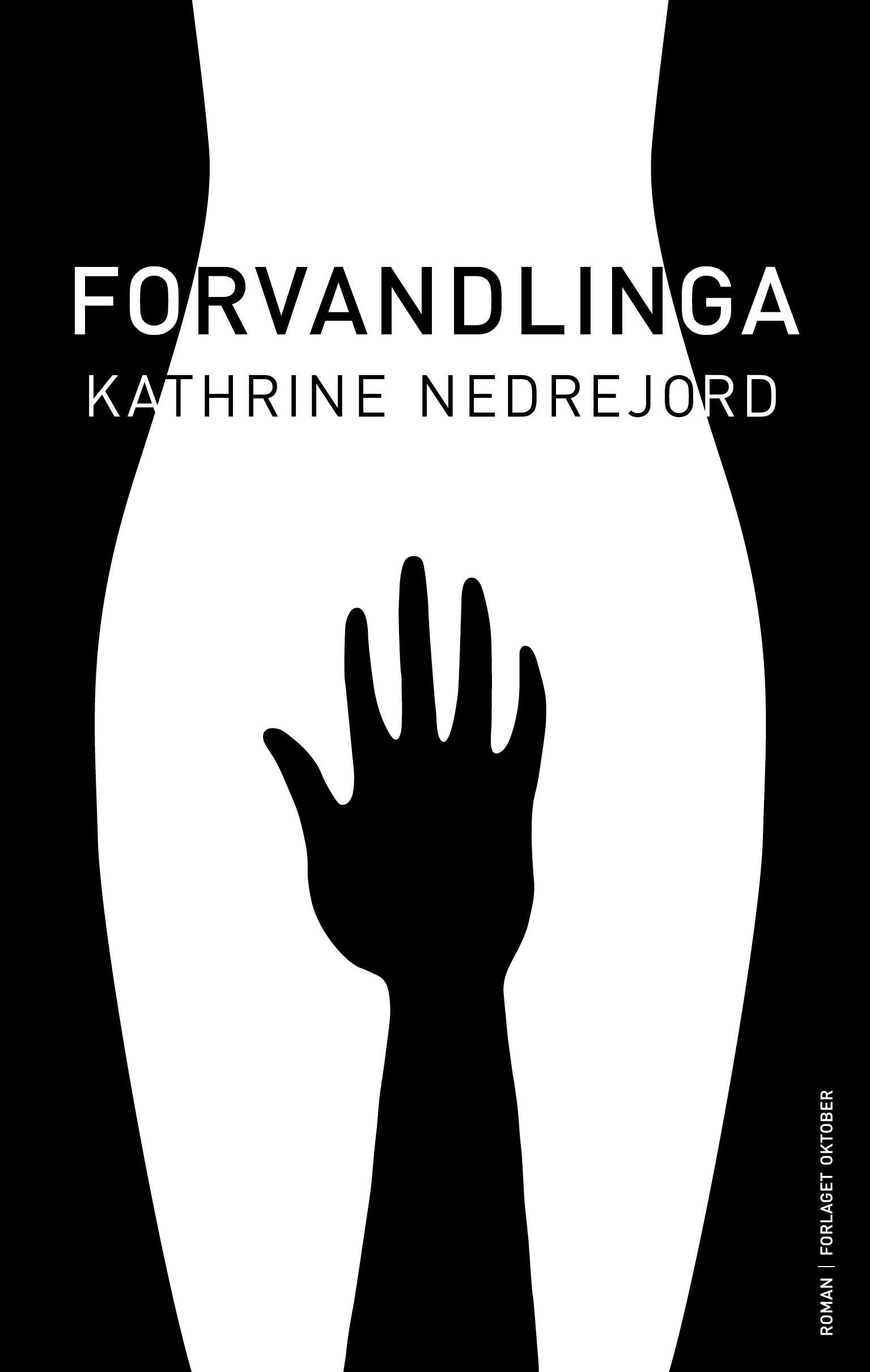 Forvandlinga : roman