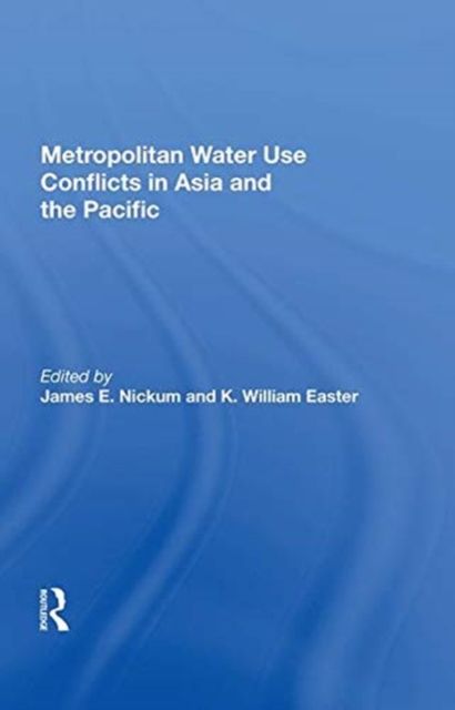 Metropolitan Water Use Conflicts In Asia And The Pacific