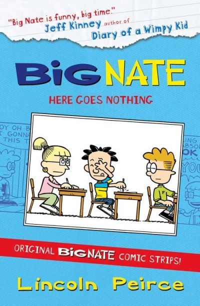 Big Nate : here goes nothing
