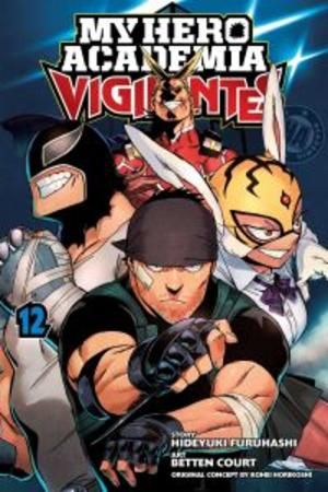 My hero academia: vigilantes. 12
