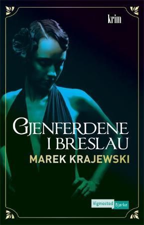 Forsidebilde av Gjenferdene i Breslau