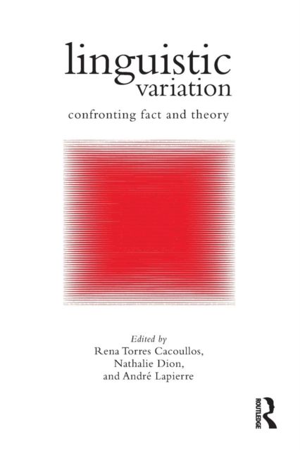 Forsidebilde av Linguistic Variation : Confronting Fact and Theory