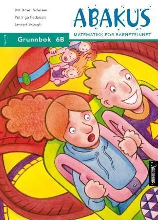 Abakus : grunnbok 6B : matematikk for barnetrinnet