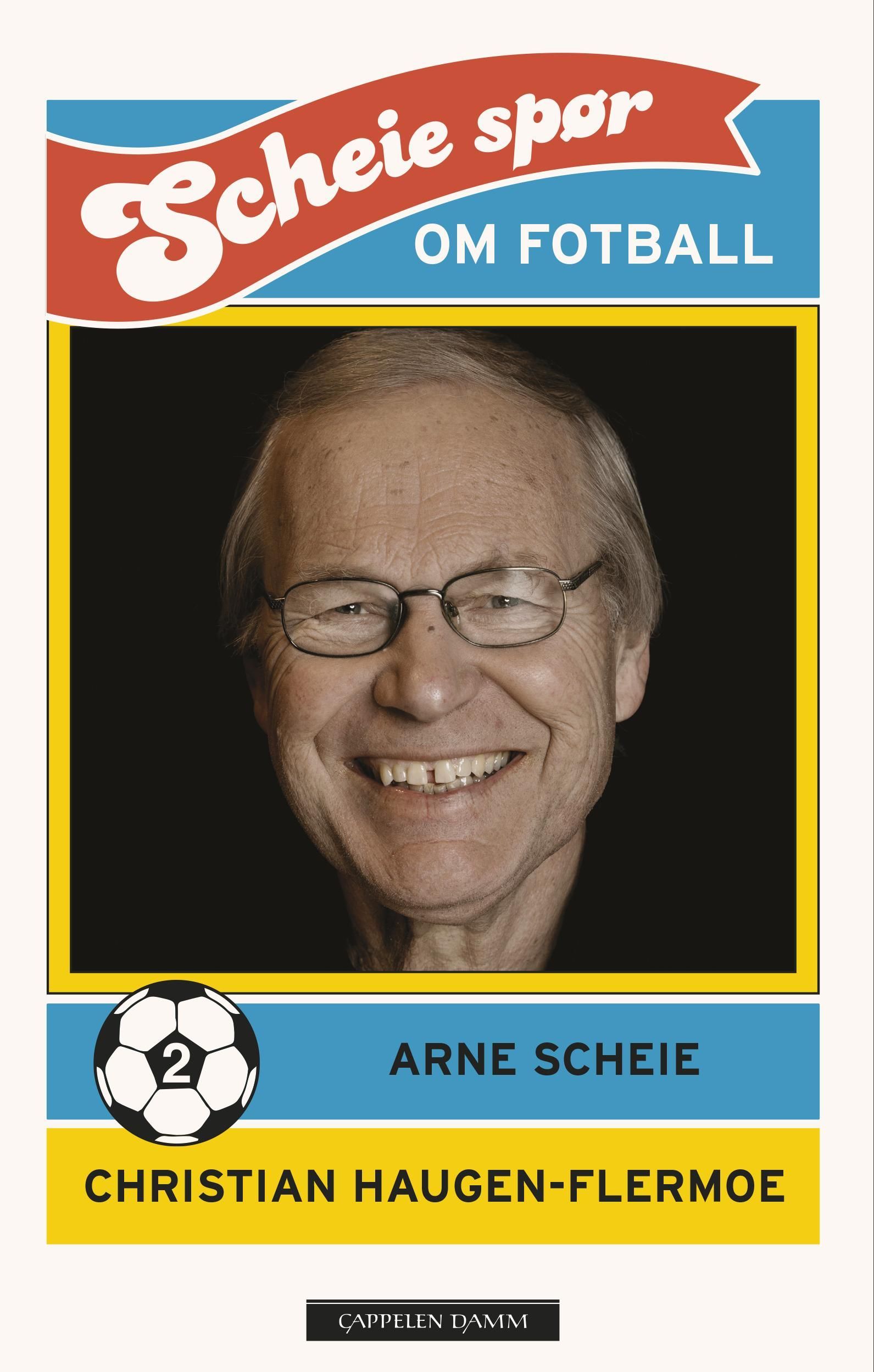 Scheie spør om fotball. 2