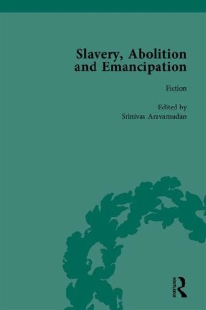 Slavery, Abolition and Emancipation : Writings in the British Romantic Period