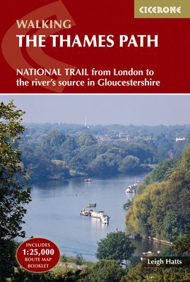 The Thames Path : National Trail from London to the river's source in Gloucestershire