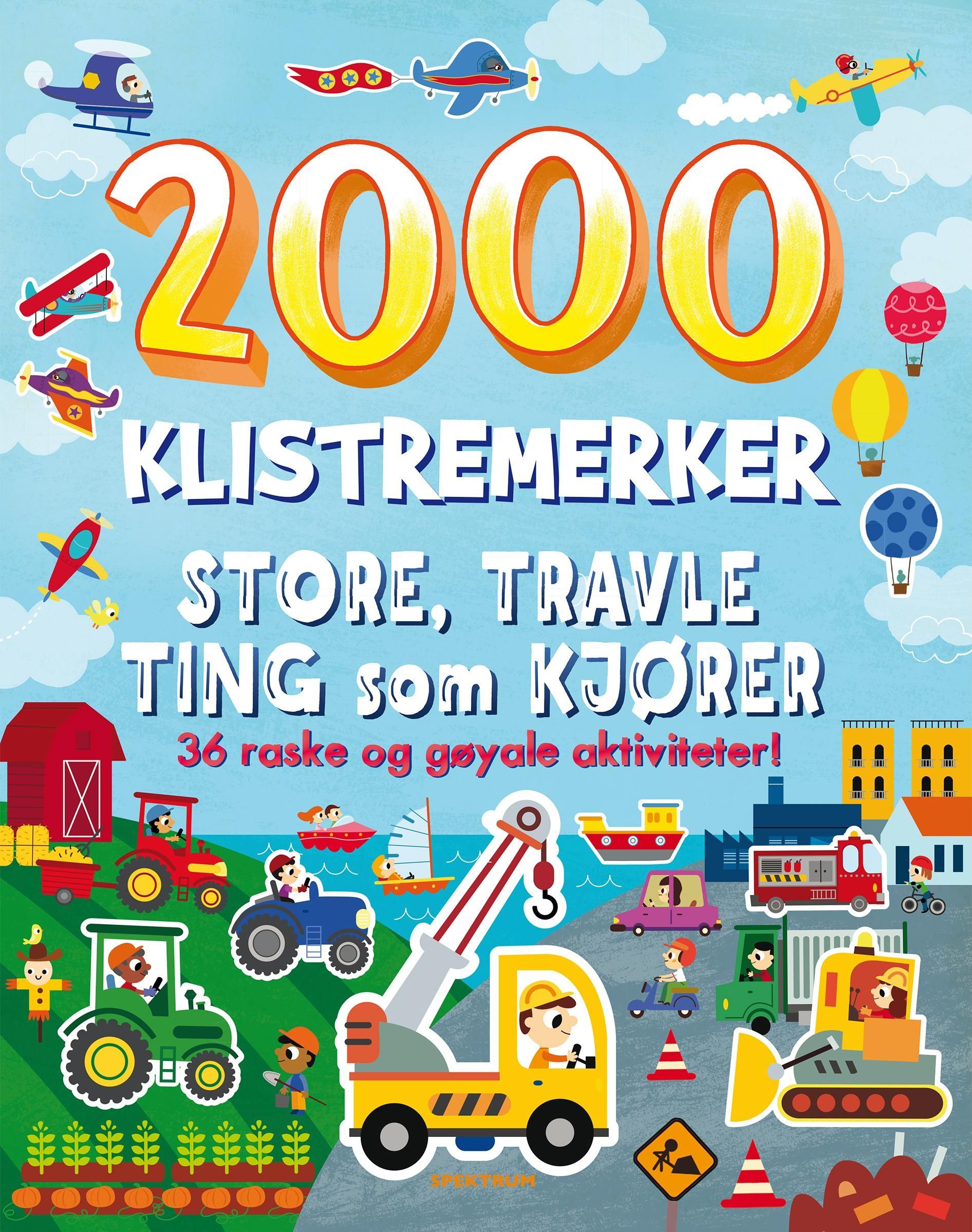 Store, travle ting som kjører : 36 raske og gøyale aktiviteter!