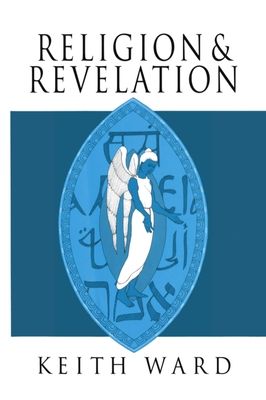 Religion and Revelation : A Theology of Revelation in the World's Religions
