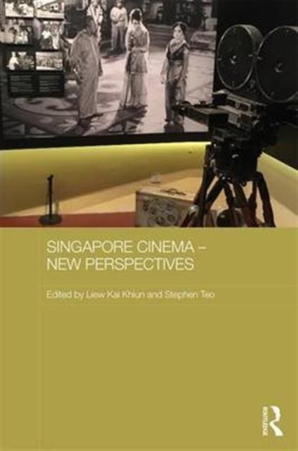 Singapore Cinema : New Perspectives