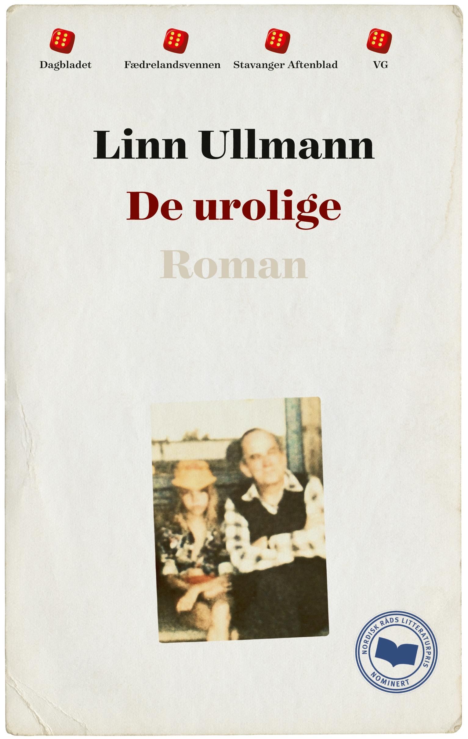 De urolige : roman
