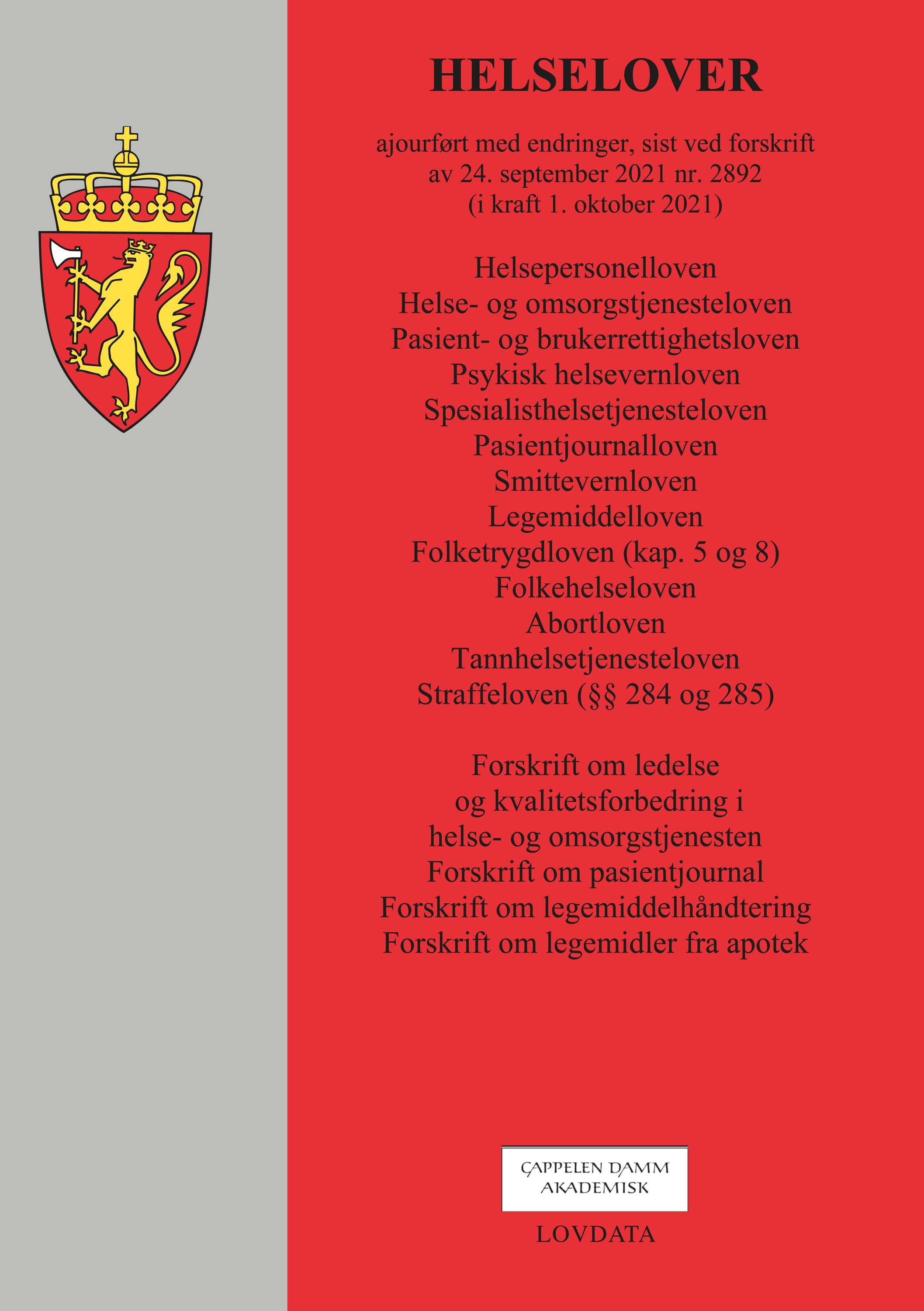 Helselover : ajourført med endringer, sist ved forskrift av 24. september 2021 nr. 2892 (i kraft 1. oktober 2021)
