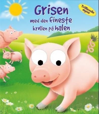 Forsidebilde av Grisen med den fineste krøllen på halen