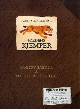 Jordens kjemper : forhistoriske dyr
