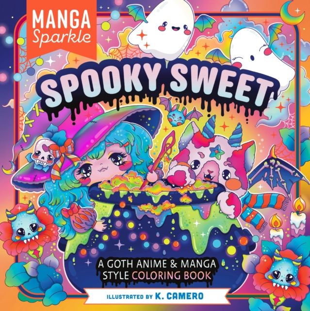 Manga Sparkle: Spooky Sweet : A Goth Anime & Manga Style Coloring Book
