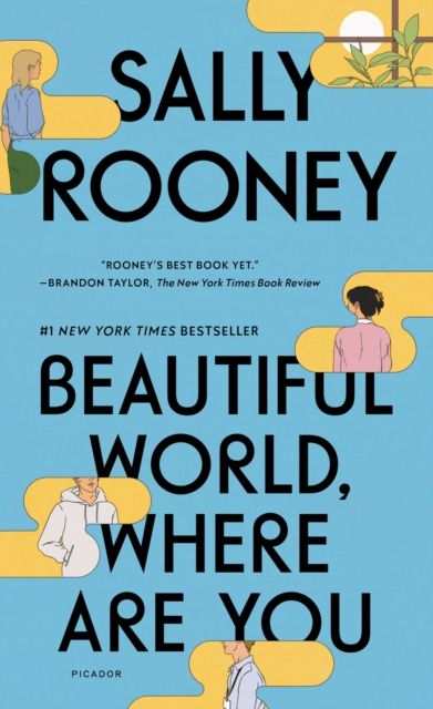 Beautiful World, Where Are You : A Novel