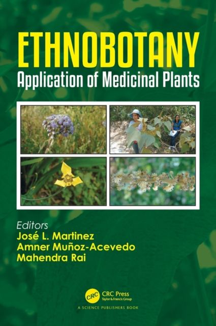 Ethnobotany : Application of Medicinal Plants