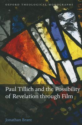 Paul Tillich and the Possibility of Revelation through Film
