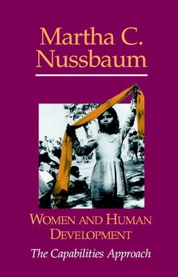 Women and Human Development : The Capabilities Approach