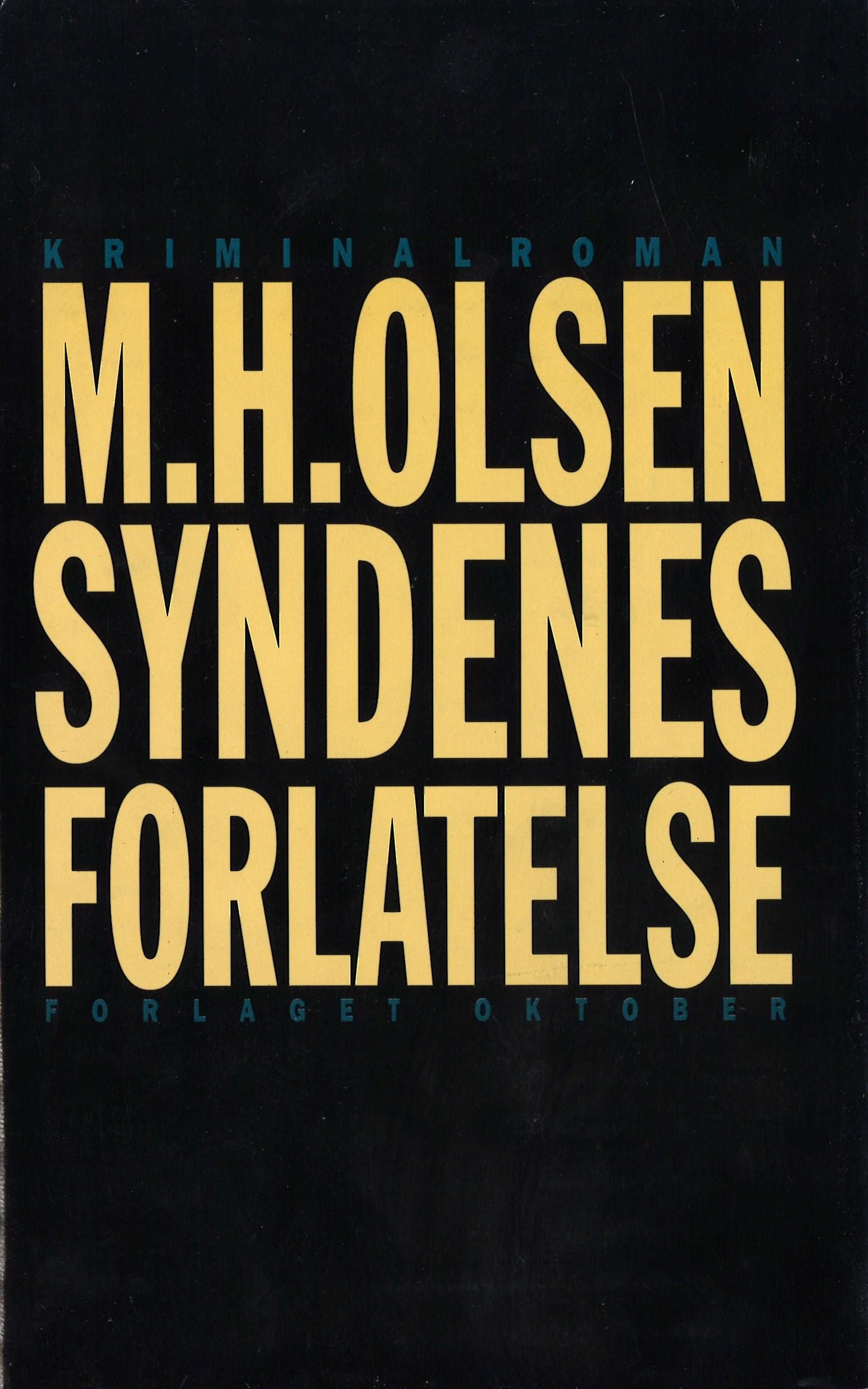 Syndenes forlatelse : kriminalroman