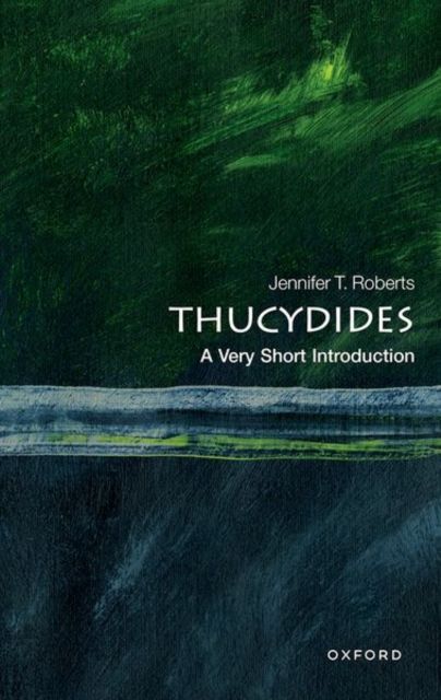 Thucydides : a very short introduction