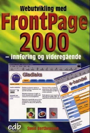 Webutvikling med FrontPage 2000 : innføring og videregående