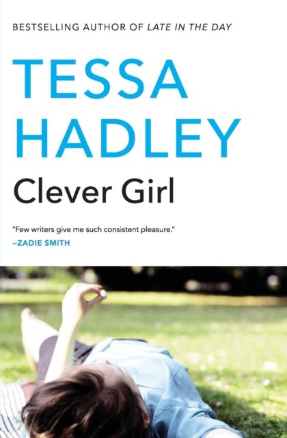 Clever Girl : A Novel