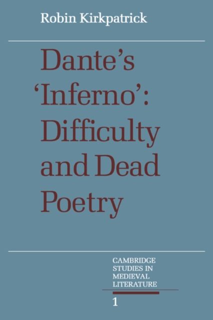 Dante's Inferno : Difficulty and Dead Poetry