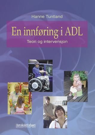 En innføring i ADL : teori og intervensjon