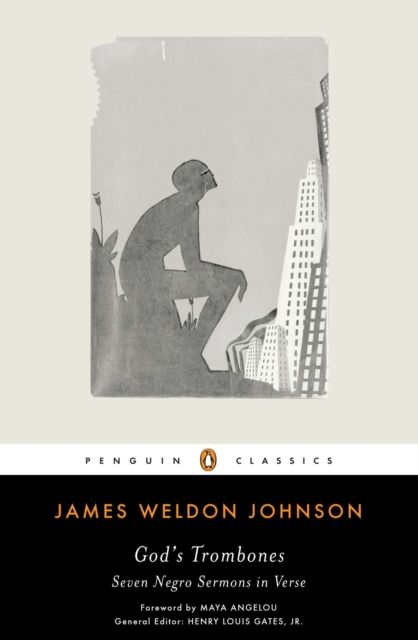God's Trombones : Seven Negro Sermons in Verse