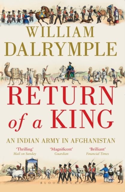 Return of a King : The Battle for Afghanistan