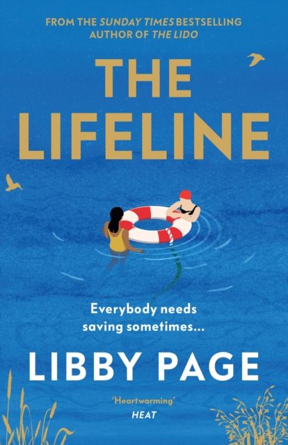 The Lifeline : The big-hearted and life-affirming read about the power of friendship