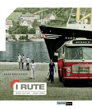 I rute : HSD 125 år - 1880-2005