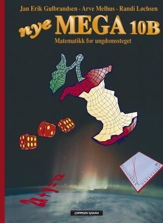 Nye mega 10B : grunnbok 10B : matematikk for ungdomssteget