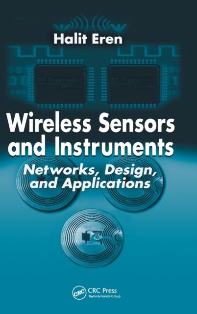 Forsidebilde av Wireless Sensors and Instruments : Networks, Design, and Applications
