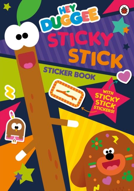 Hey Duggee: Sticky Stick Sticker Book : Activity Book