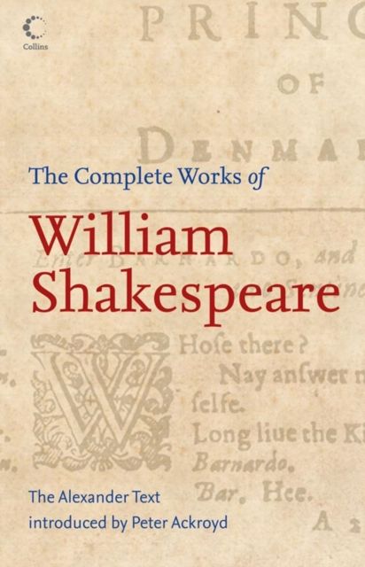 The complete works of William Shakespeare