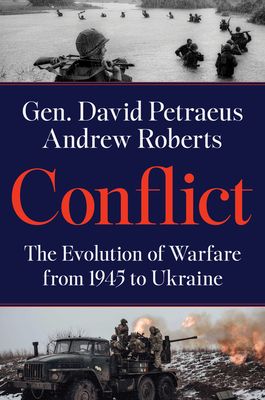 Conflict : The Evolution of Warfare from 1945 to Ukraine