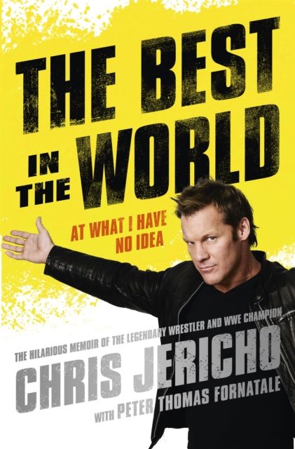 Forsidebilde av The Best in the World : At What I Have No Idea