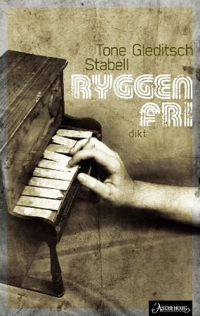 Ryggen fri : dikt