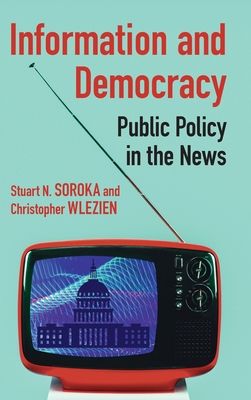Information and Democracy : Public Policy in the News