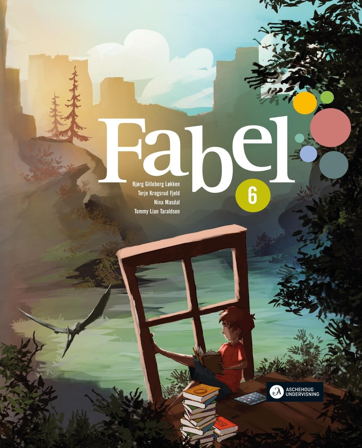 Fabel 6 : norsk for barnetrinnet