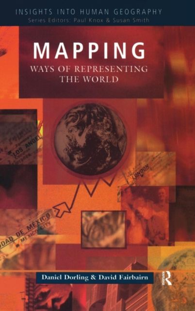 Mapping : Ways of Representing the World