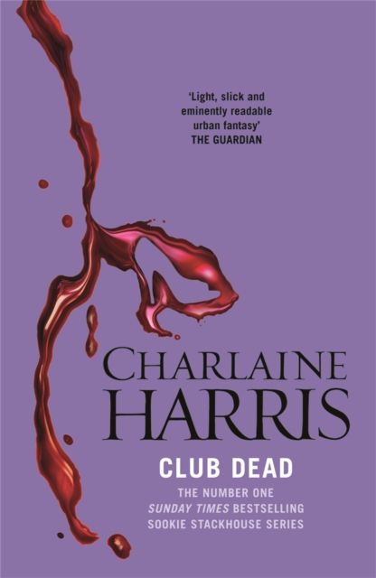 Club Dead : A True Blood Novel