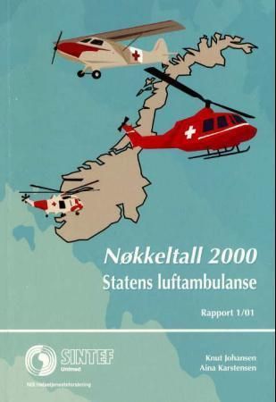 Statens luftambulanse : nøkkeltall 2000