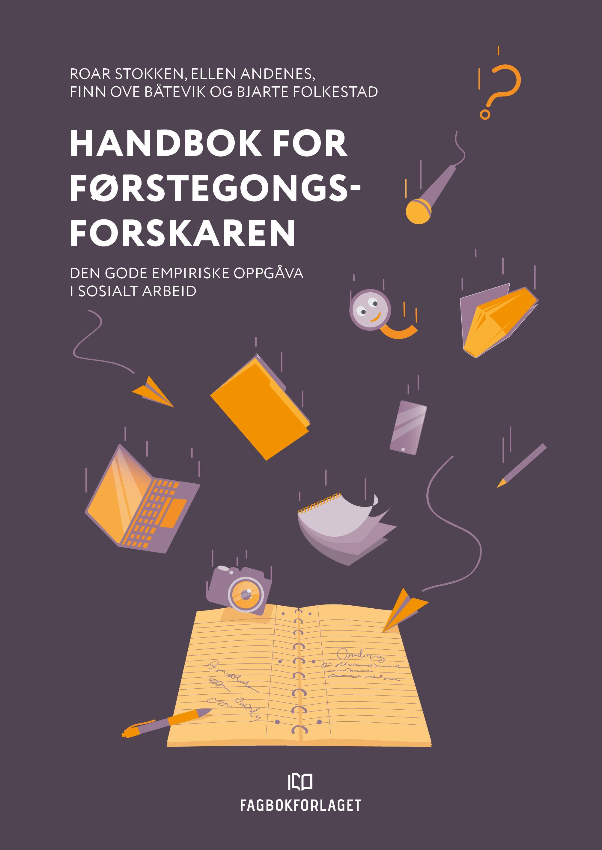 Handbok for førstegongsforskaren : den gode empiriske oppgåva i sosialt arbeid